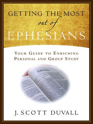 cover image of Getting the Most Out of Ephesians
